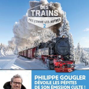 Des trains pas comme les autres - tome 2